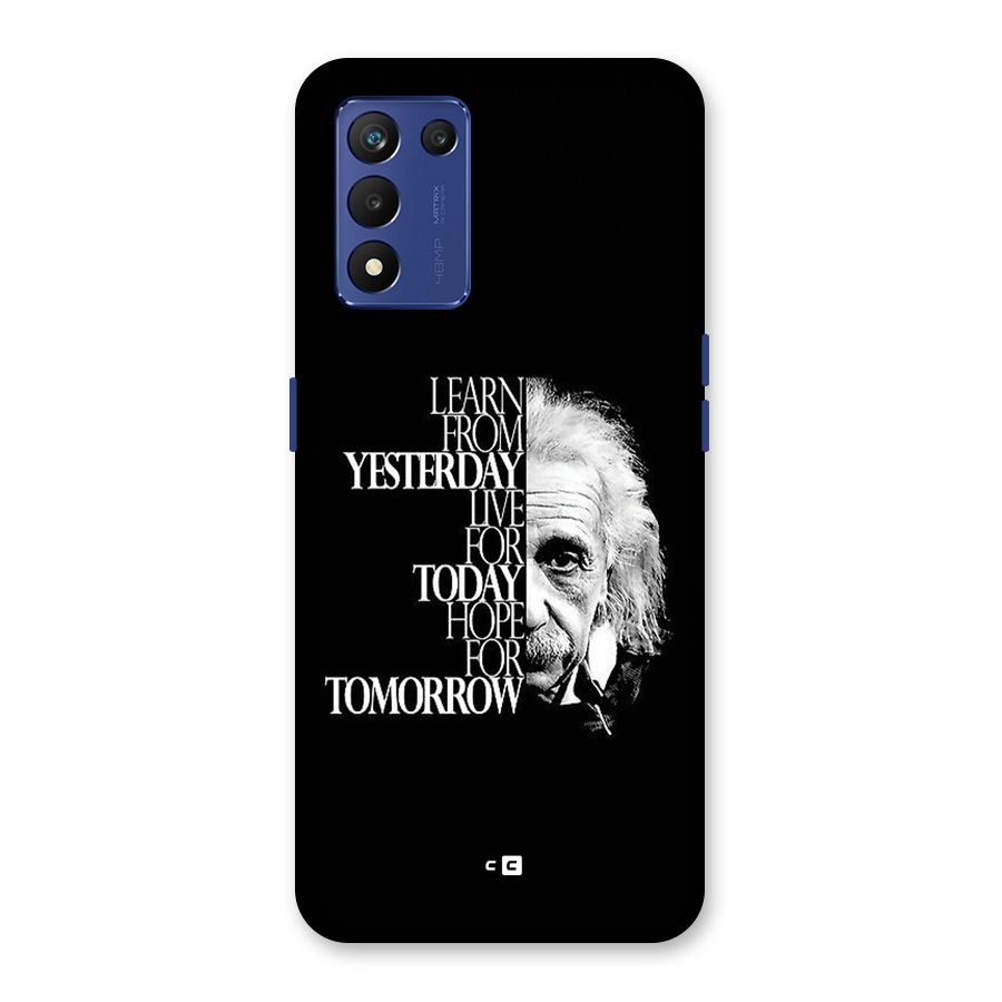 Learn From Yesterday Back Case for Realme 9 5G Speed