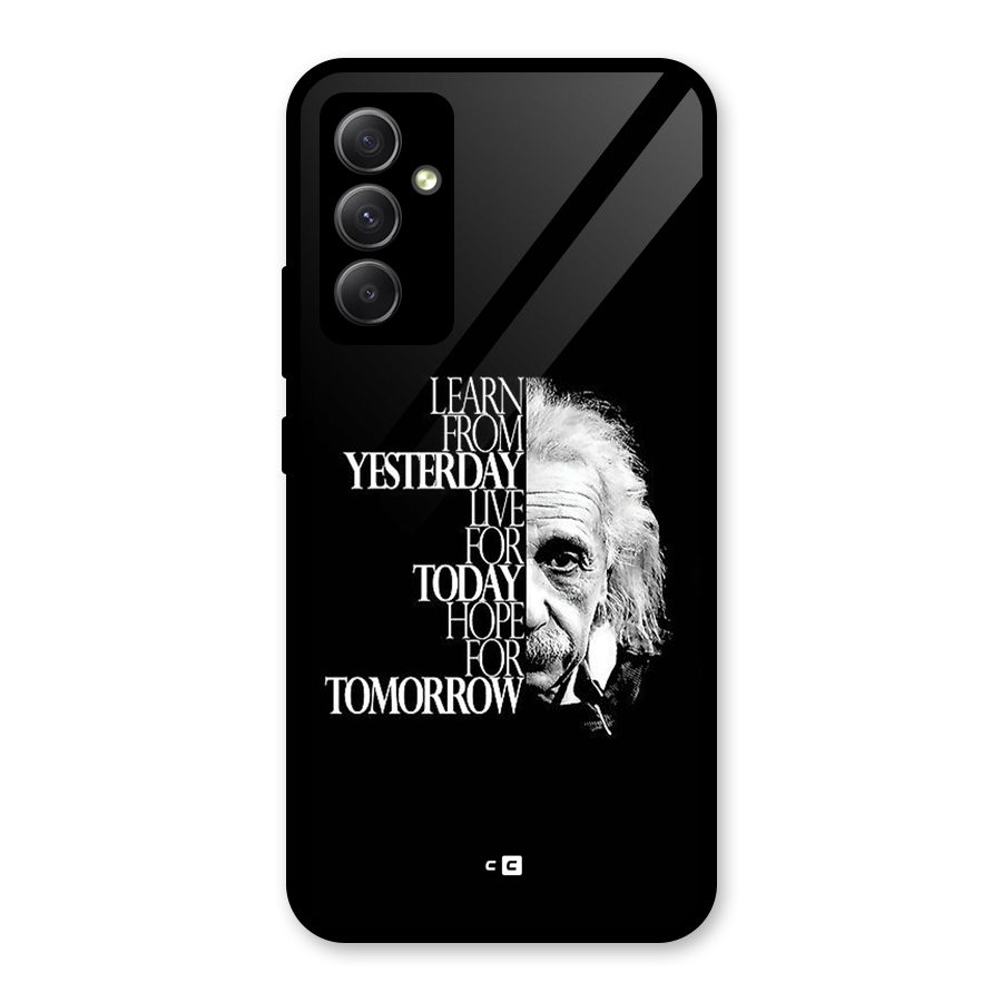 Learn From Yesterday Glass Back Case for Galaxy A34