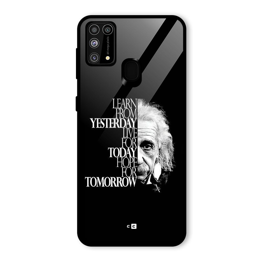 Learn From Yesterday Glass Back Case for Galaxy F41