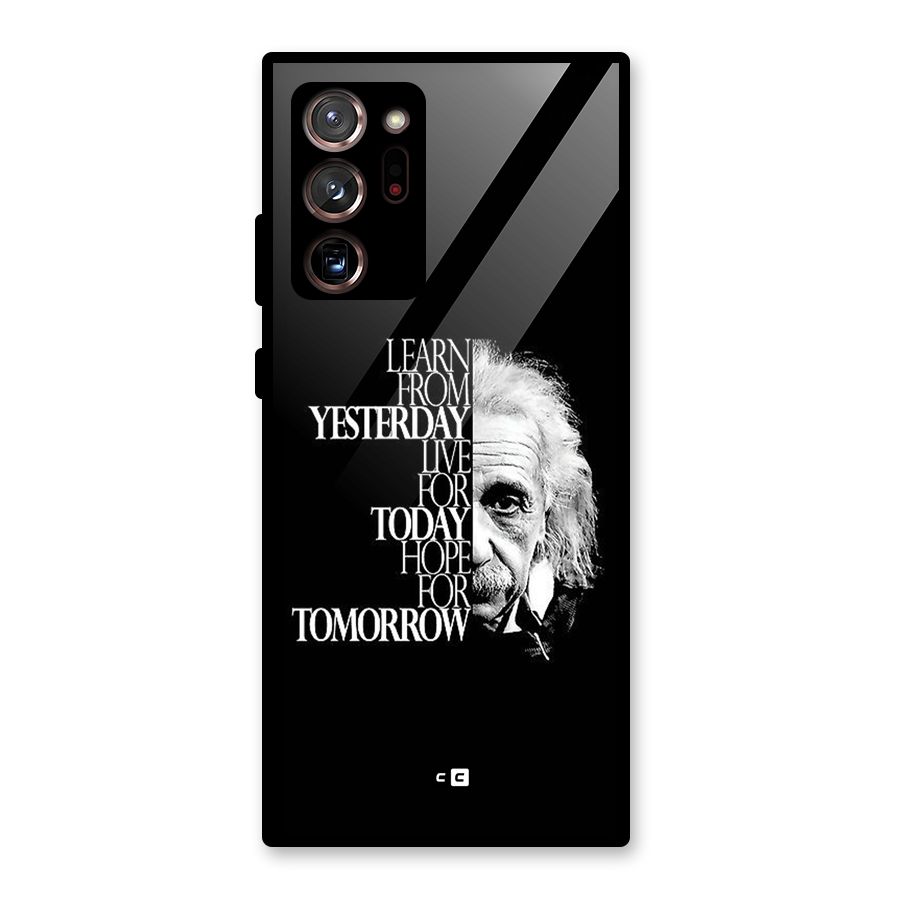 Learn From Yesterday Glass Back Case for Galaxy Note 20 Ultra