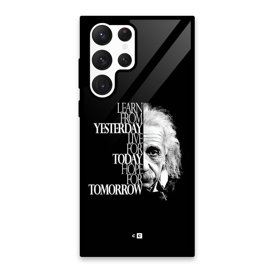 Learn From Yesterday Glass Back Case for Galaxy S22 Ultra 5G