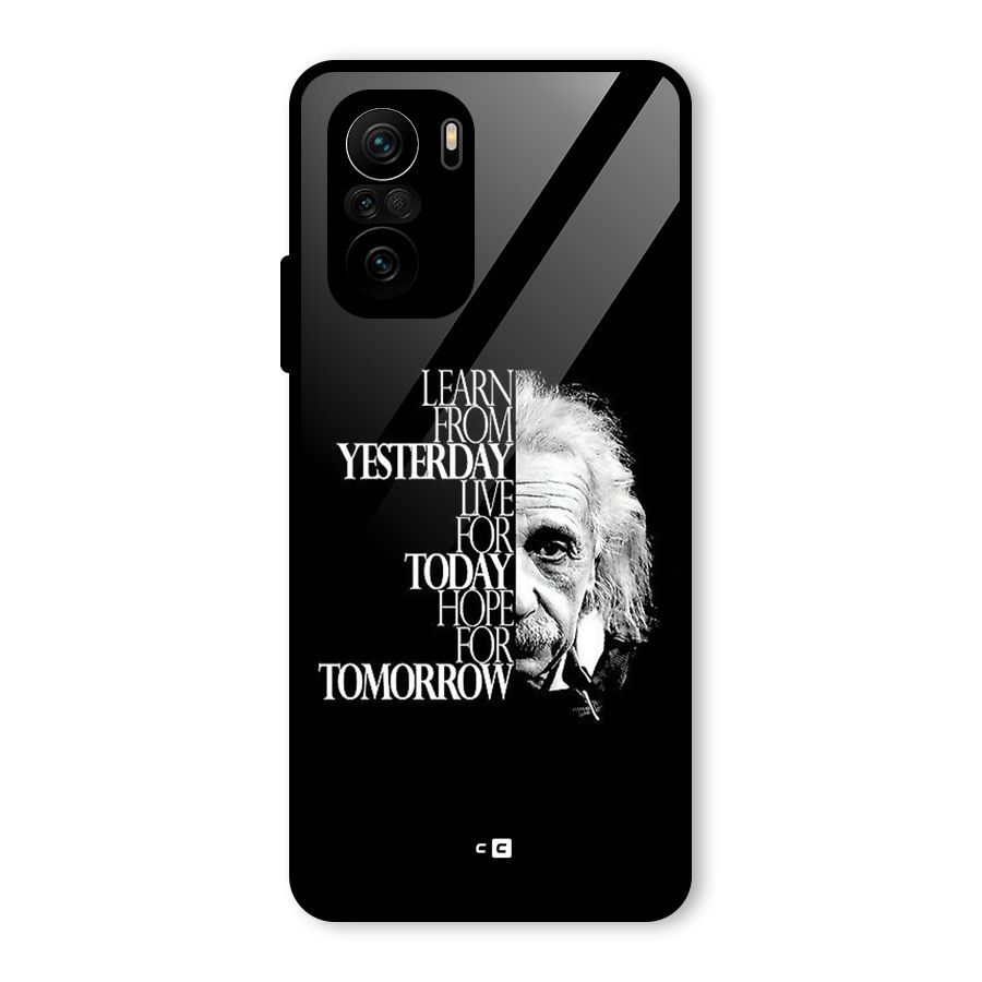 Learn From Yesterday Glass Back Case for Mi 11X Pro