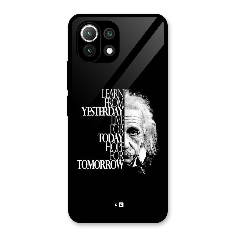 Learn From Yesterday Glass Back Case for Mi 11 Lite