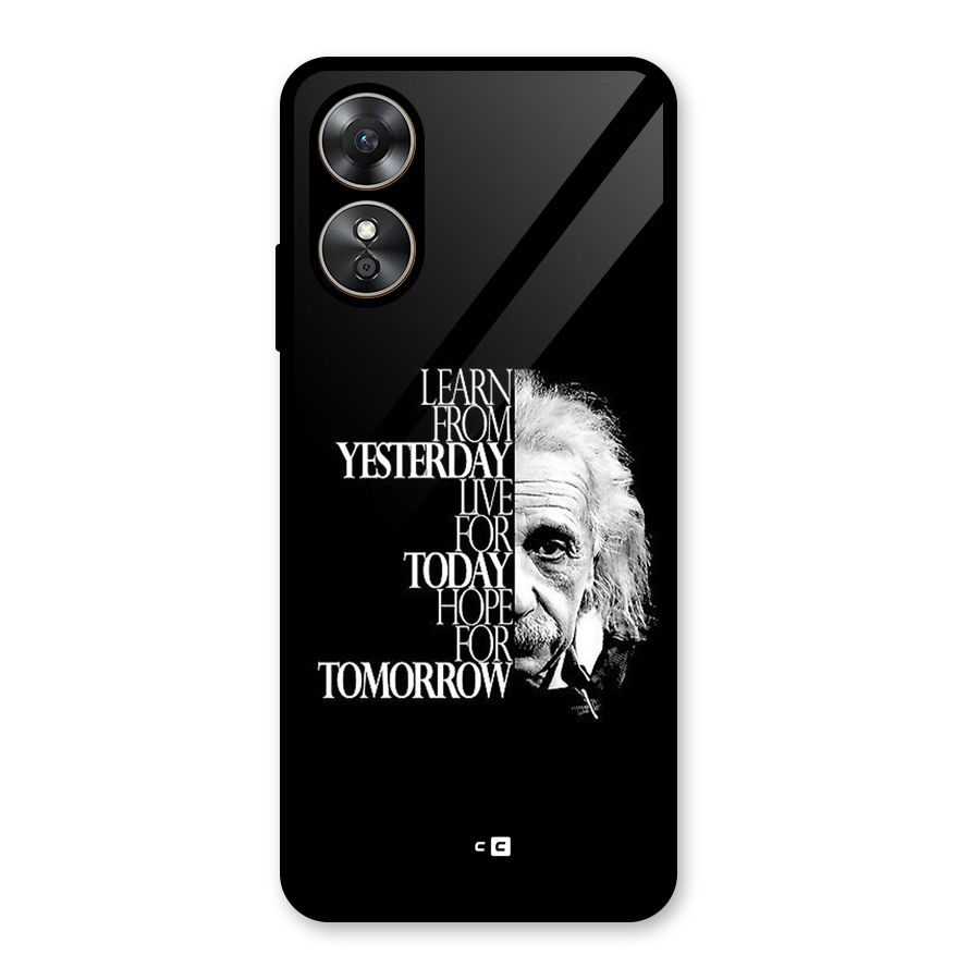Learn From Yesterday Glass Back Case for Oppo A17