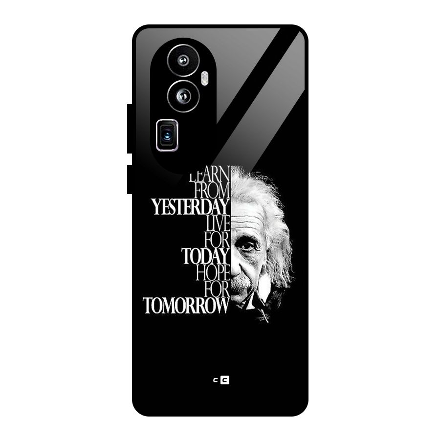Learn From Yesterday Glass Back Case for Oppo Reno10 Pro Plus
