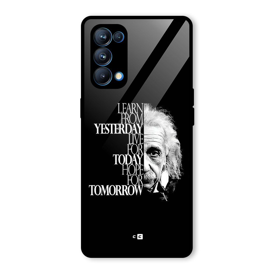 Learn From Yesterday Glass Back Case for Oppo Reno5 Pro 5G
