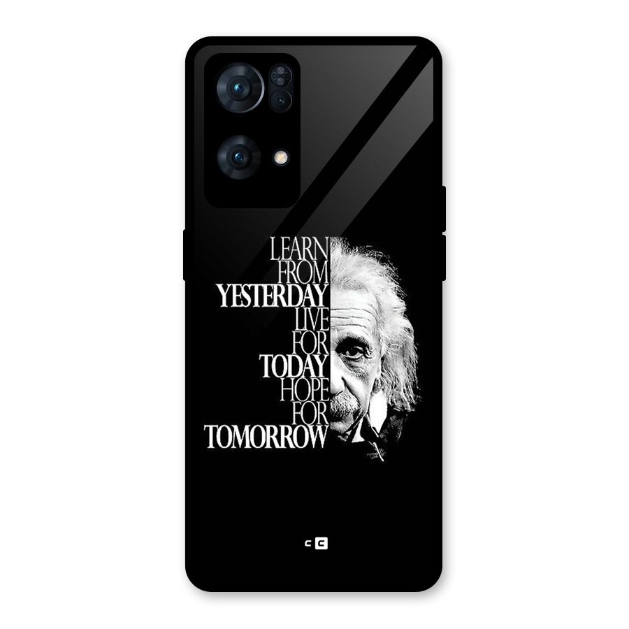 Learn From Yesterday Glass Back Case for Oppo Reno7 Pro 5G