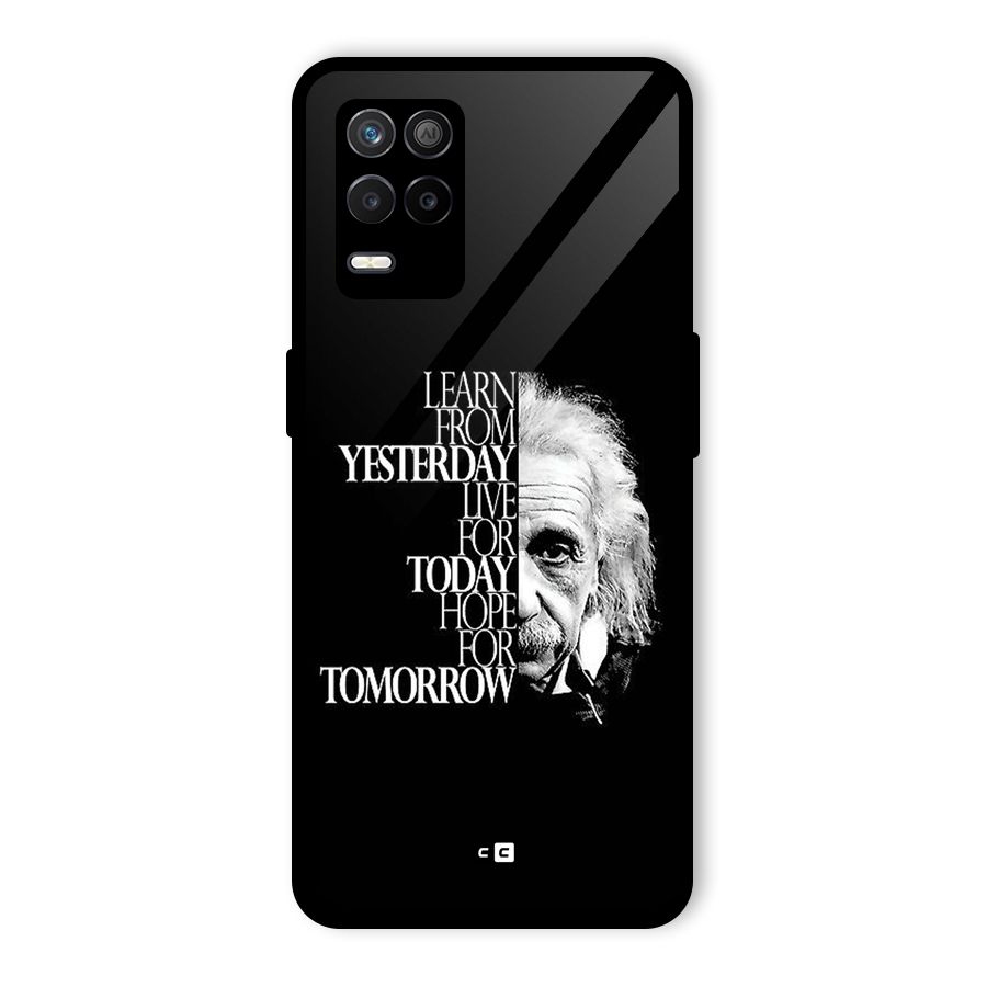Learn From Yesterday Glass Back Case for Realme 8s 5G