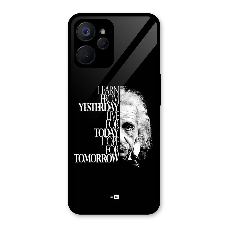 Learn From Yesterday Glass Back Case for Realme 9i 5G