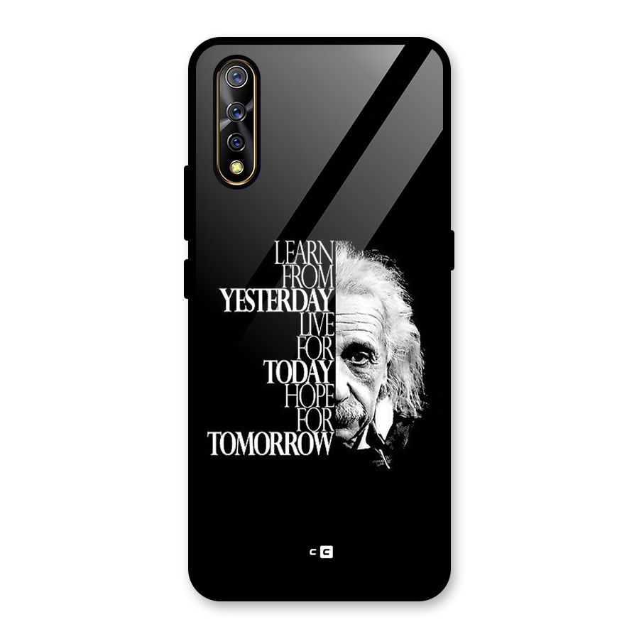 Learn From Yesterday Glass Back Case for Vivo S1