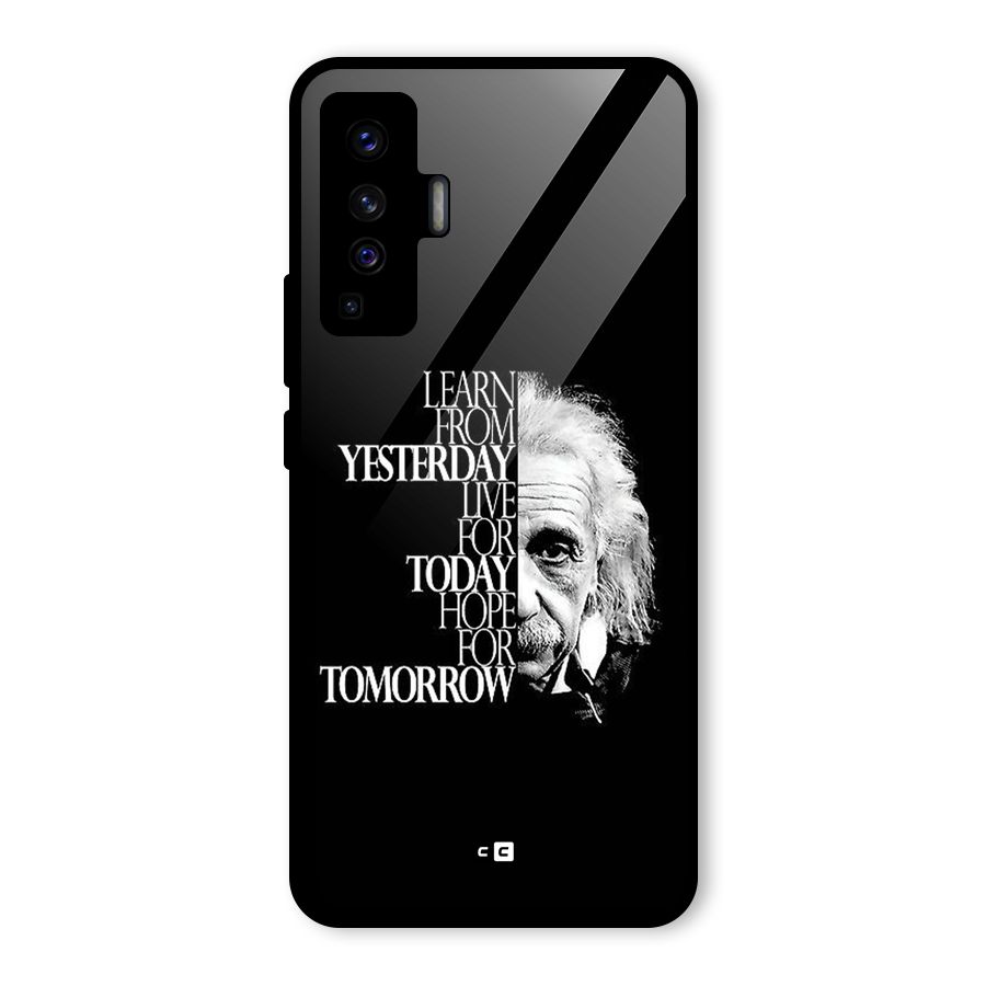 Learn From Yesterday Glass Back Case for Vivo X50