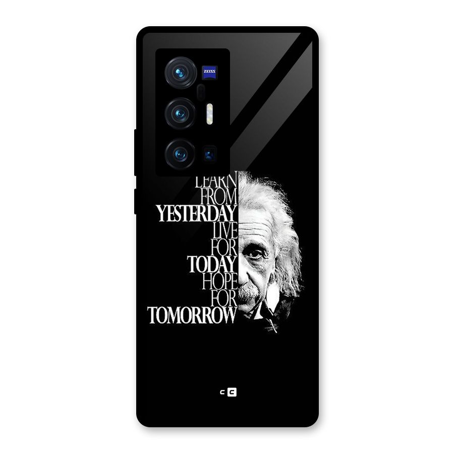 Learn From Yesterday Glass Back Case for Vivo X70 Pro Plus