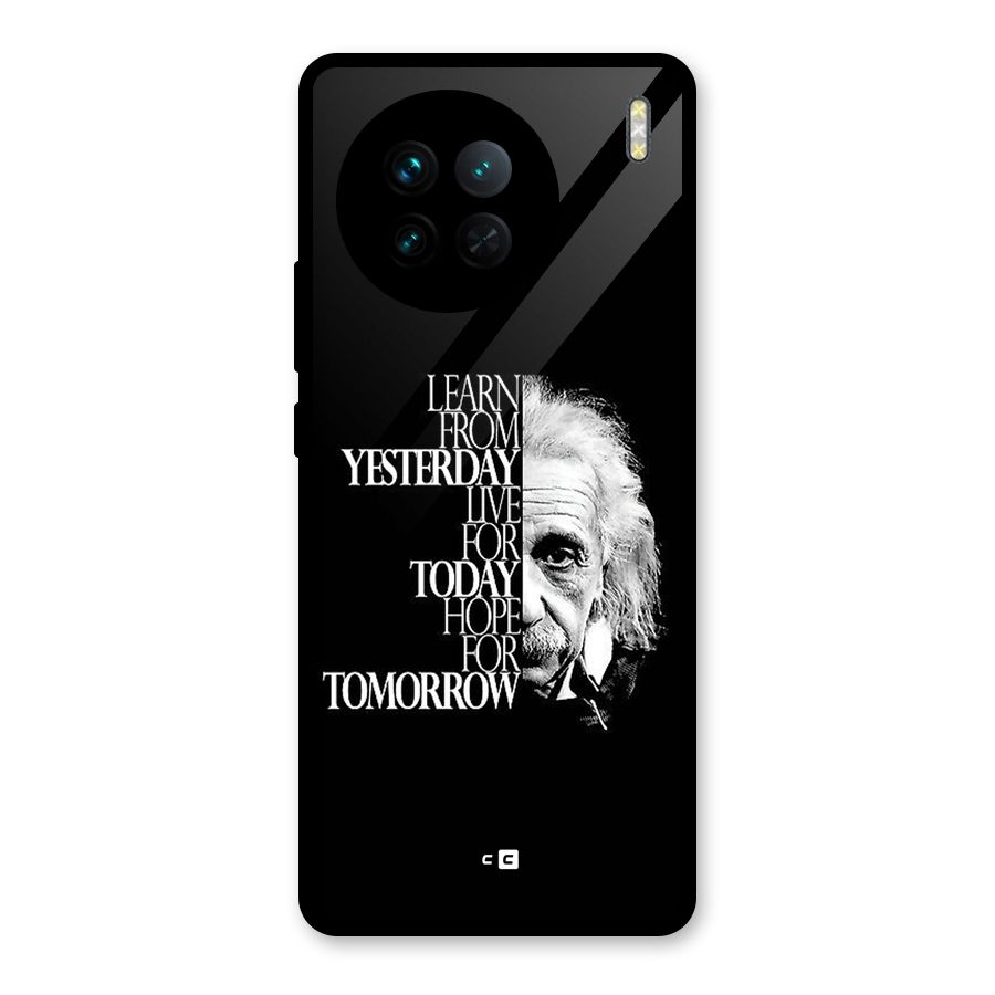 Learn From Yesterday Glass Back Case for Vivo X90