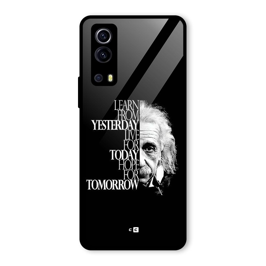 Learn From Yesterday Glass Back Case for Vivo iQOO Z3