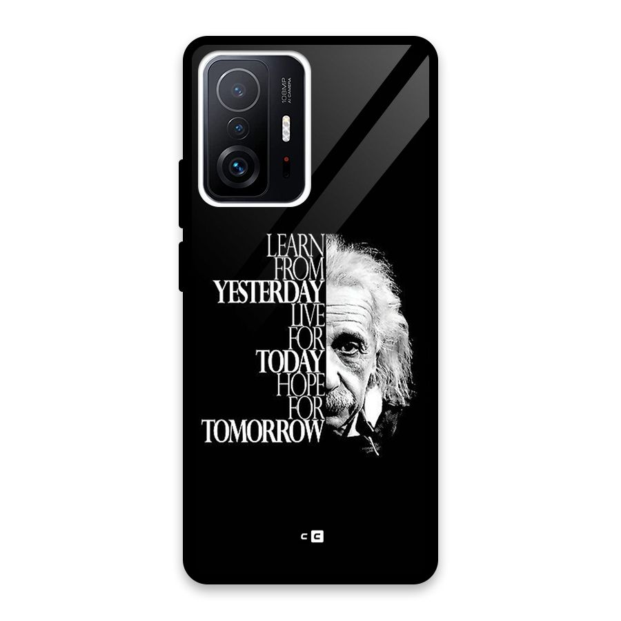 Learn From Yesterday Glass Back Case for Xiaomi 11T Pro