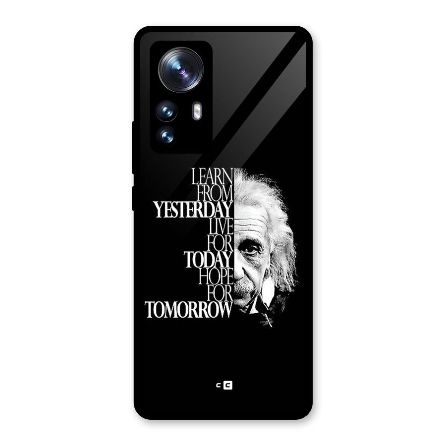 Learn From Yesterday Glass Back Case for Xiaomi 12 Pro
