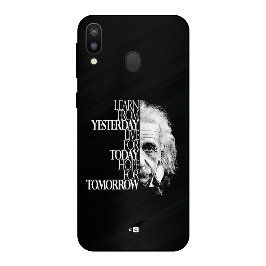 Learn From Yesterday Metal Back Case for Galaxy M20