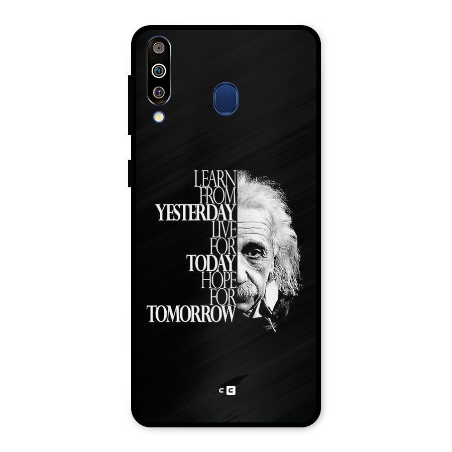 Learn From Yesterday Metal Back Case for Galaxy M30