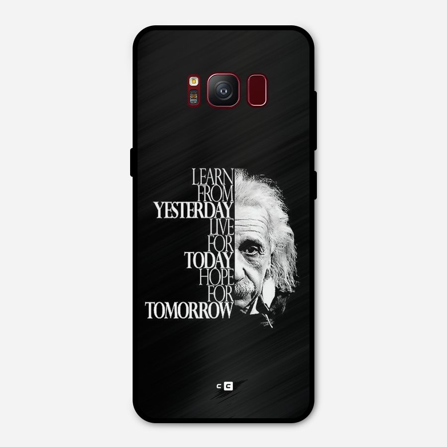 Learn From Yesterday Metal Back Case for Galaxy S8