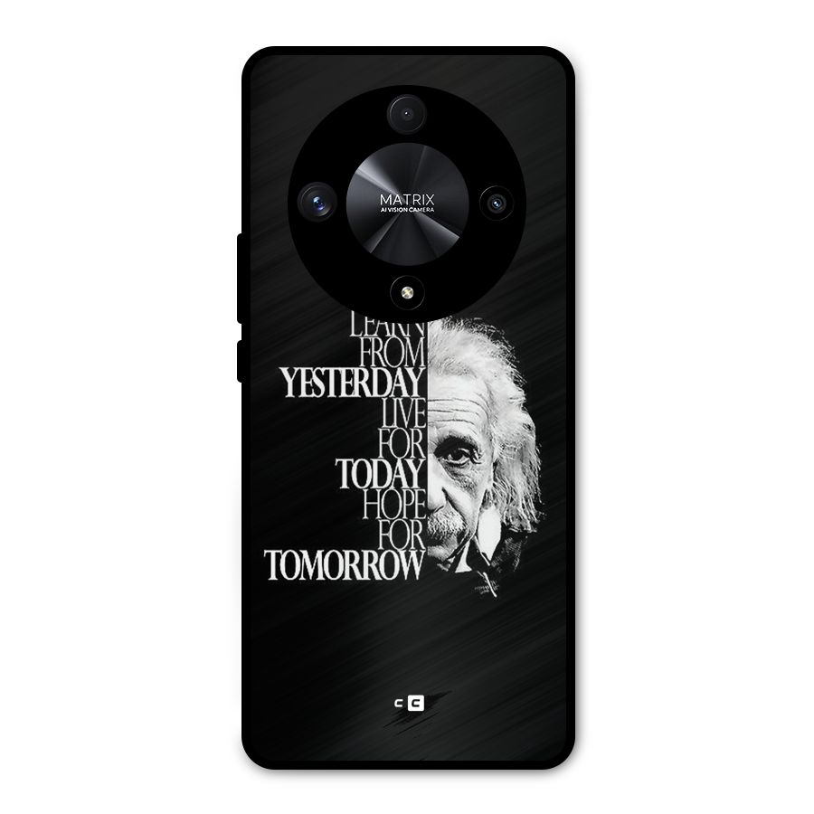 Learn From Yesterday Metal Back Case for Honor X9b