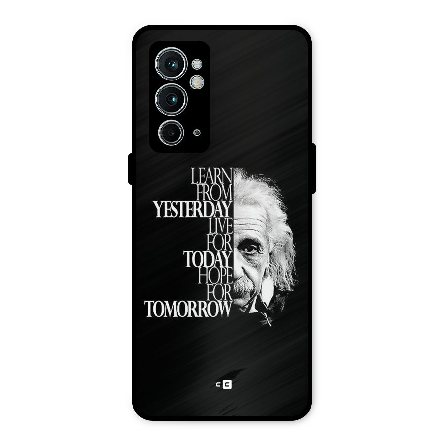 Learn From Yesterday Metal Back Case for OnePlus 9RT 5G