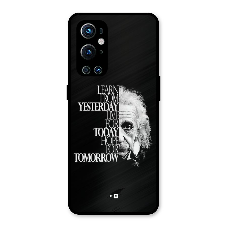 Learn From Yesterday Metal Back Case for OnePlus 9 Pro