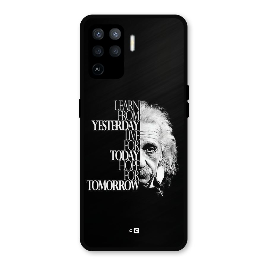 Learn From Yesterday Metal Back Case for Oppo F19 Pro