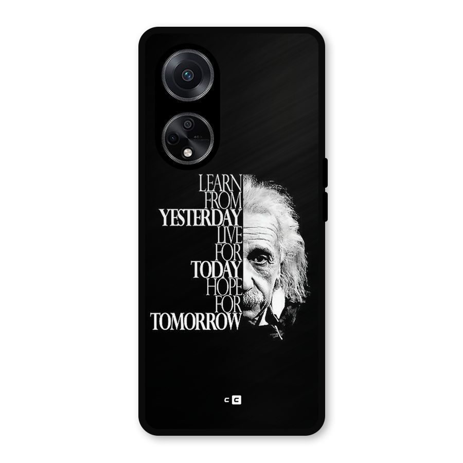 Learn From Yesterday Metal Back Case for Oppo F23