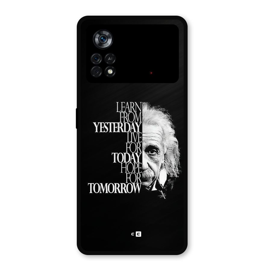 Learn From Yesterday Metal Back Case for Poco X4 Pro 5G