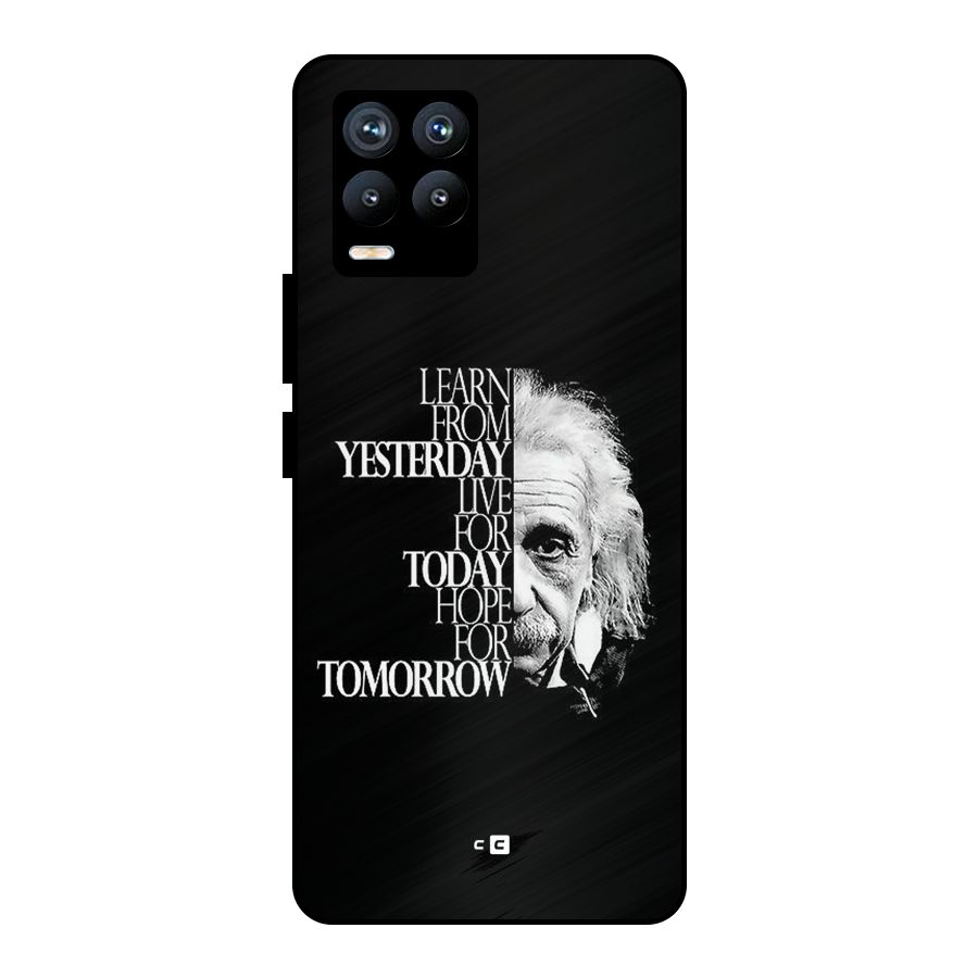 Learn From Yesterday Metal Back Case for Realme 8 Pro