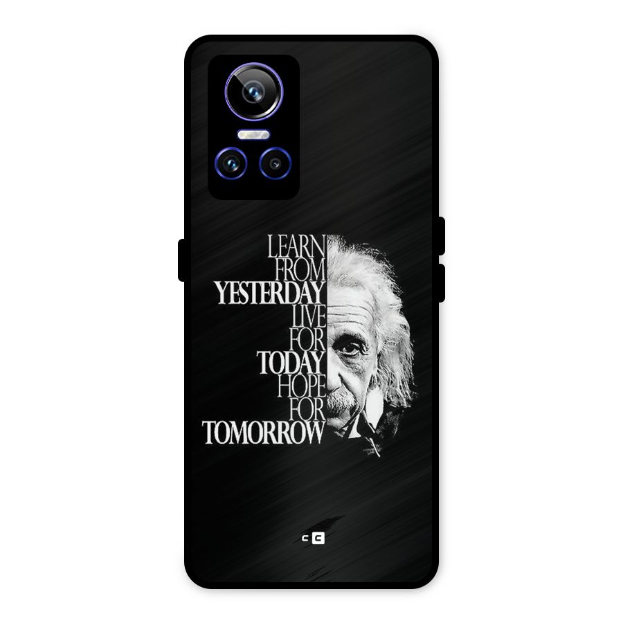 Learn From Yesterday Metal Back Case for Realme GT Neo 3