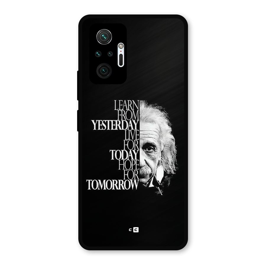 Learn From Yesterday Metal Back Case for Redmi Note 10 Pro