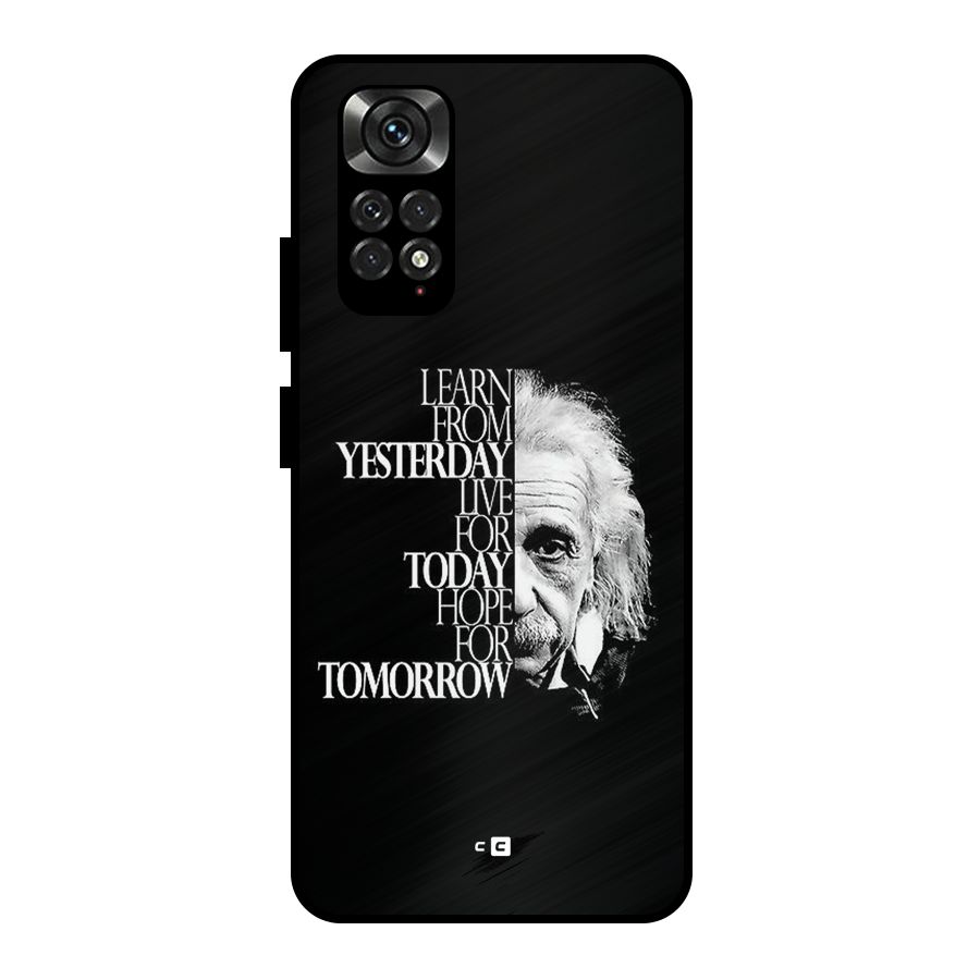 Learn From Yesterday Metal Back Case for Redmi Note 11 Pro Plus 5G