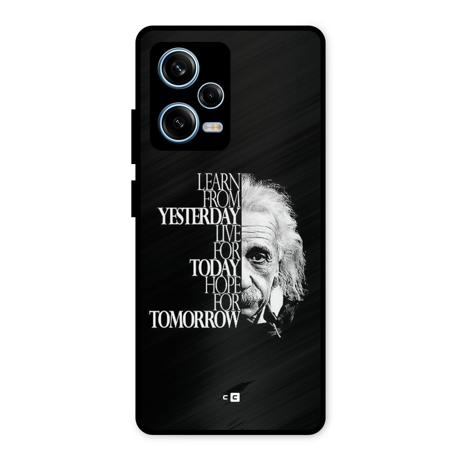 Learn From Yesterday Metal Back Case for Redmi Note 12 Pro