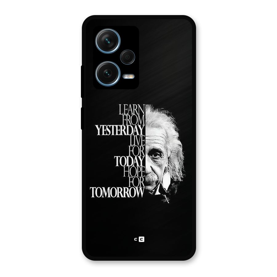 Learn From Yesterday Metal Back Case for Redmi Note 12 Pro Plus 5G