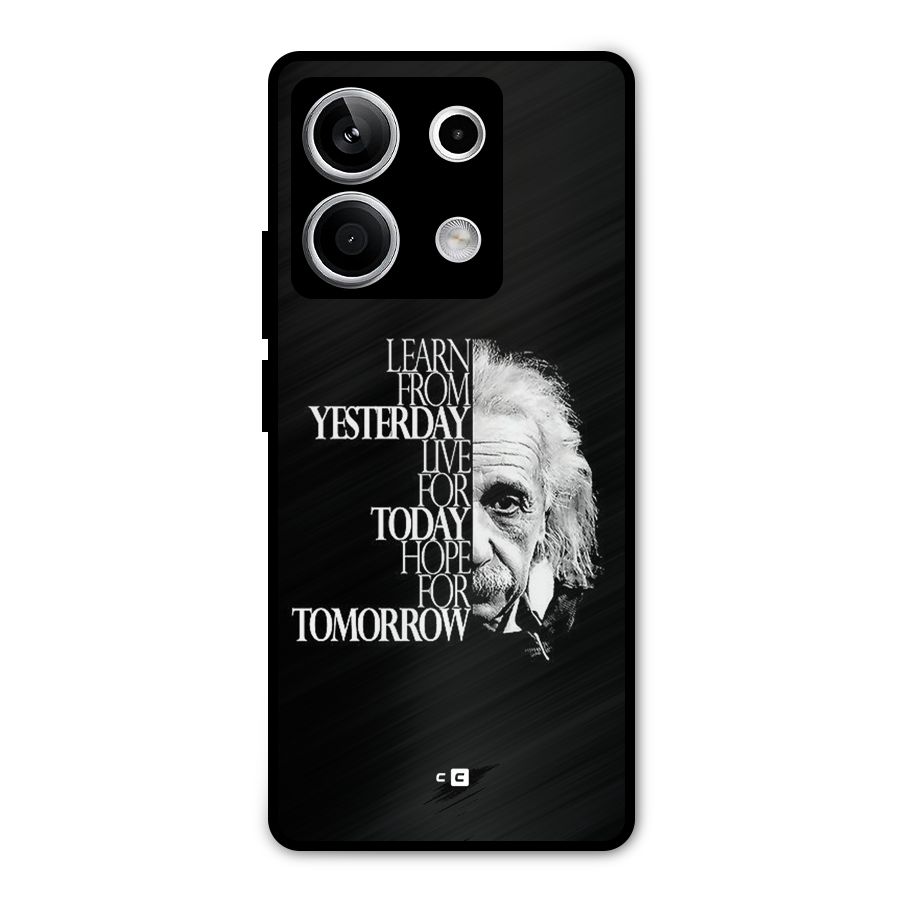 Learn From Yesterday Metal Back Case for Redmi Note 13 5G