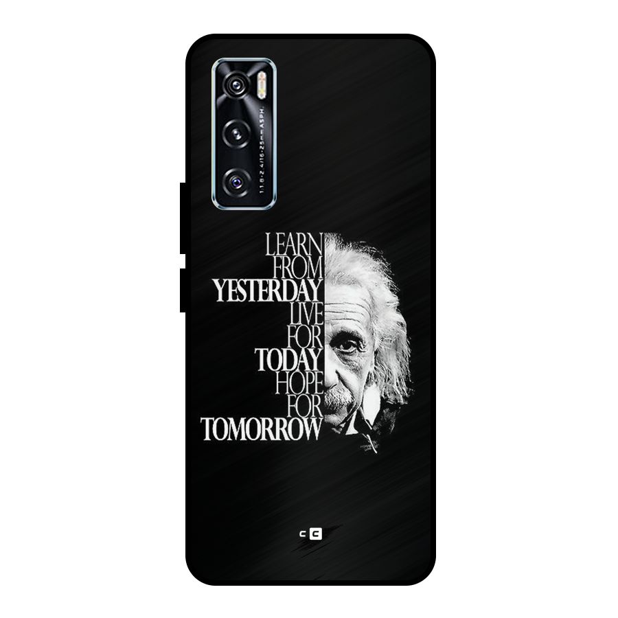 Learn From Yesterday Metal Back Case for Vivo V20 SE