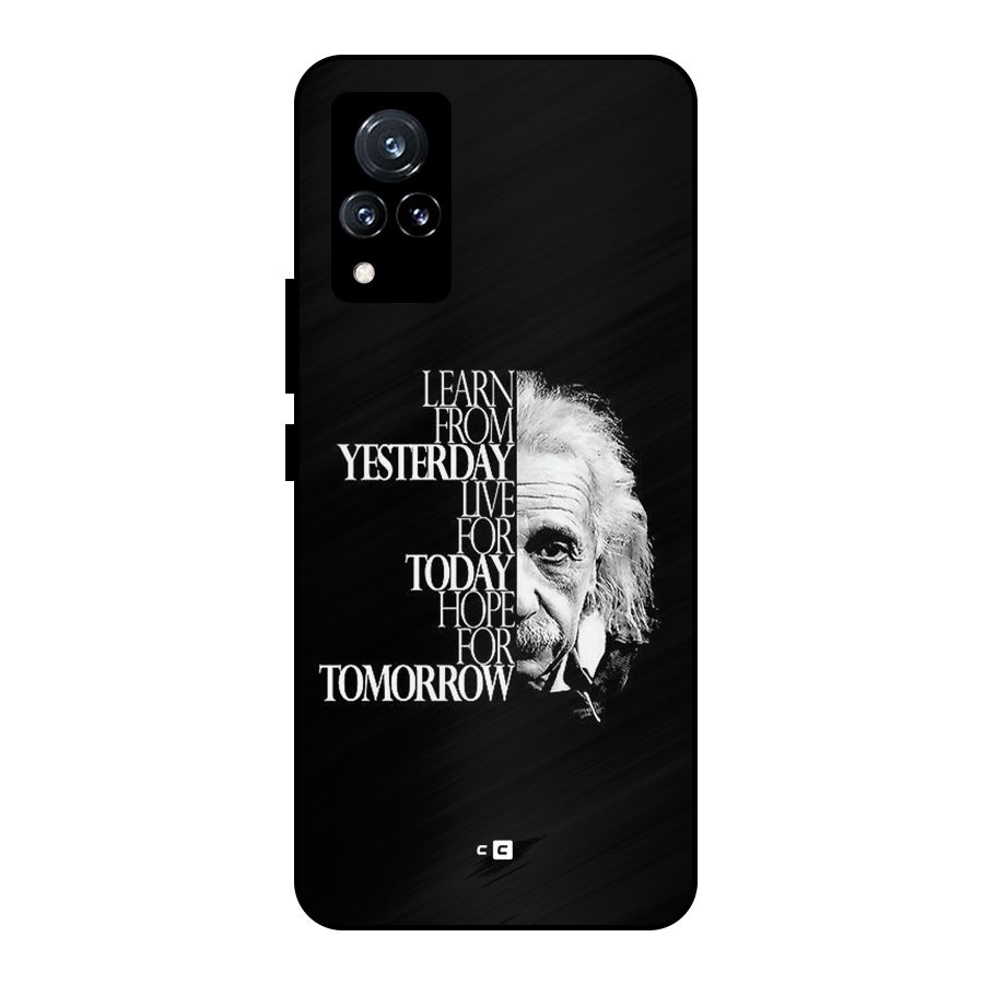Learn From Yesterday Metal Back Case for Vivo V21 5G