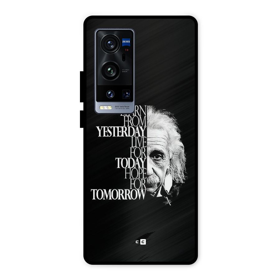 Learn From Yesterday Metal Back Case for Vivo X60 Pro Plus