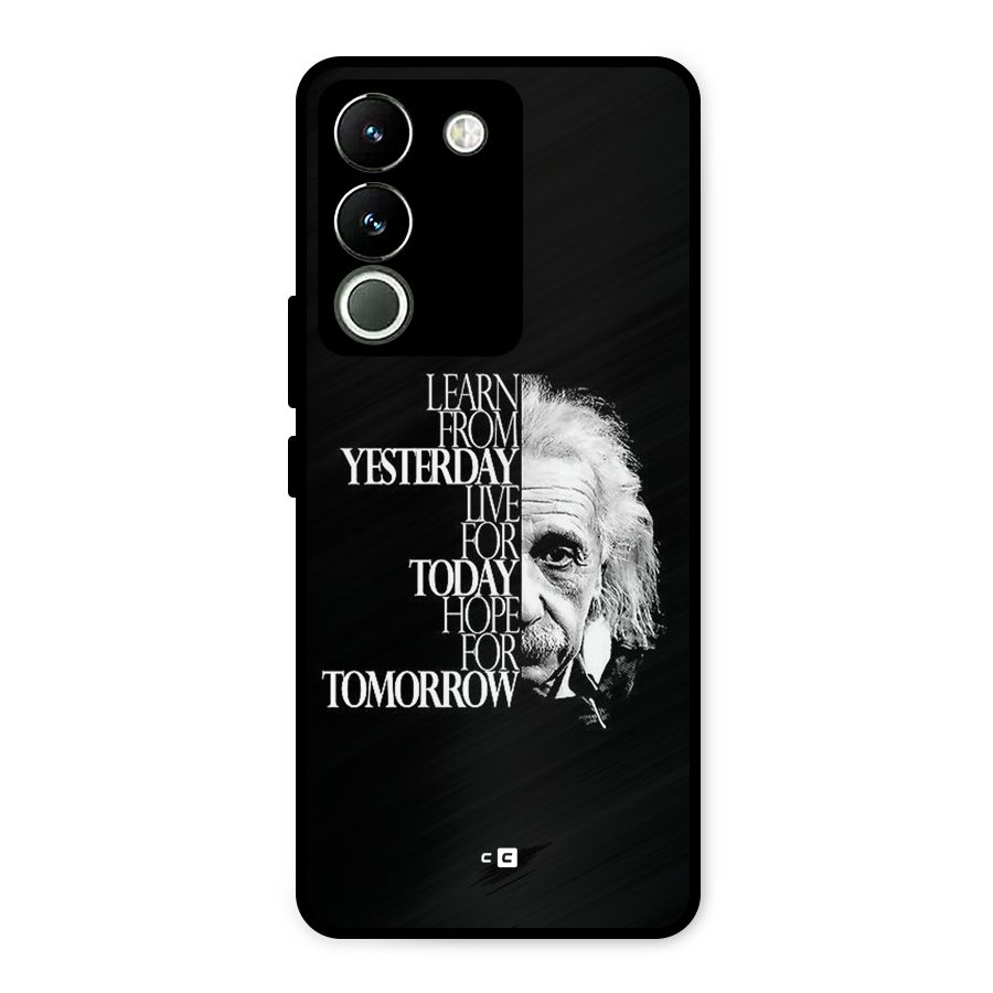 Learn From Yesterday Metal Back Case for Vivo Y200