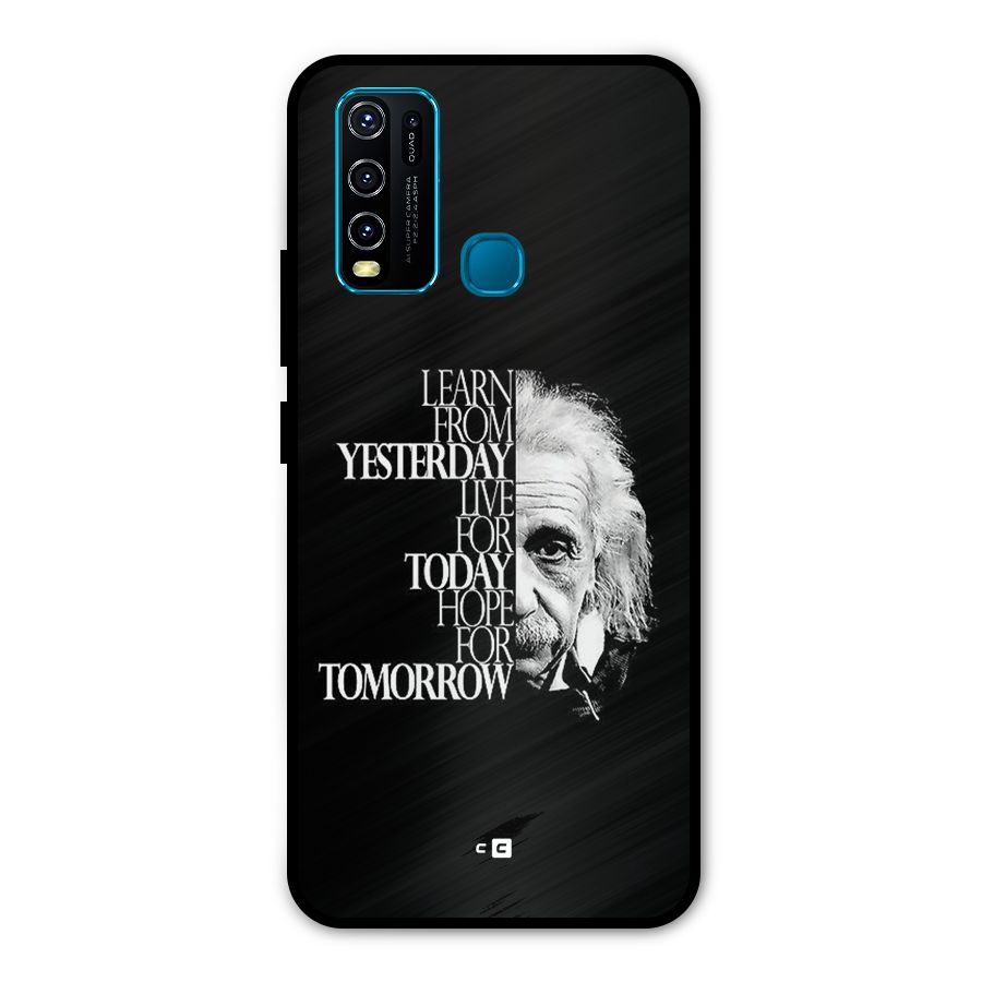 Learn From Yesterday Metal Back Case for Vivo Y30