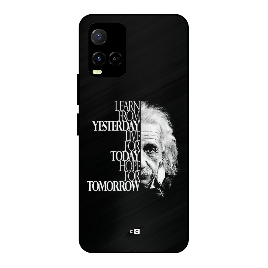 Learn From Yesterday Metal Back Case for Vivo Y33s