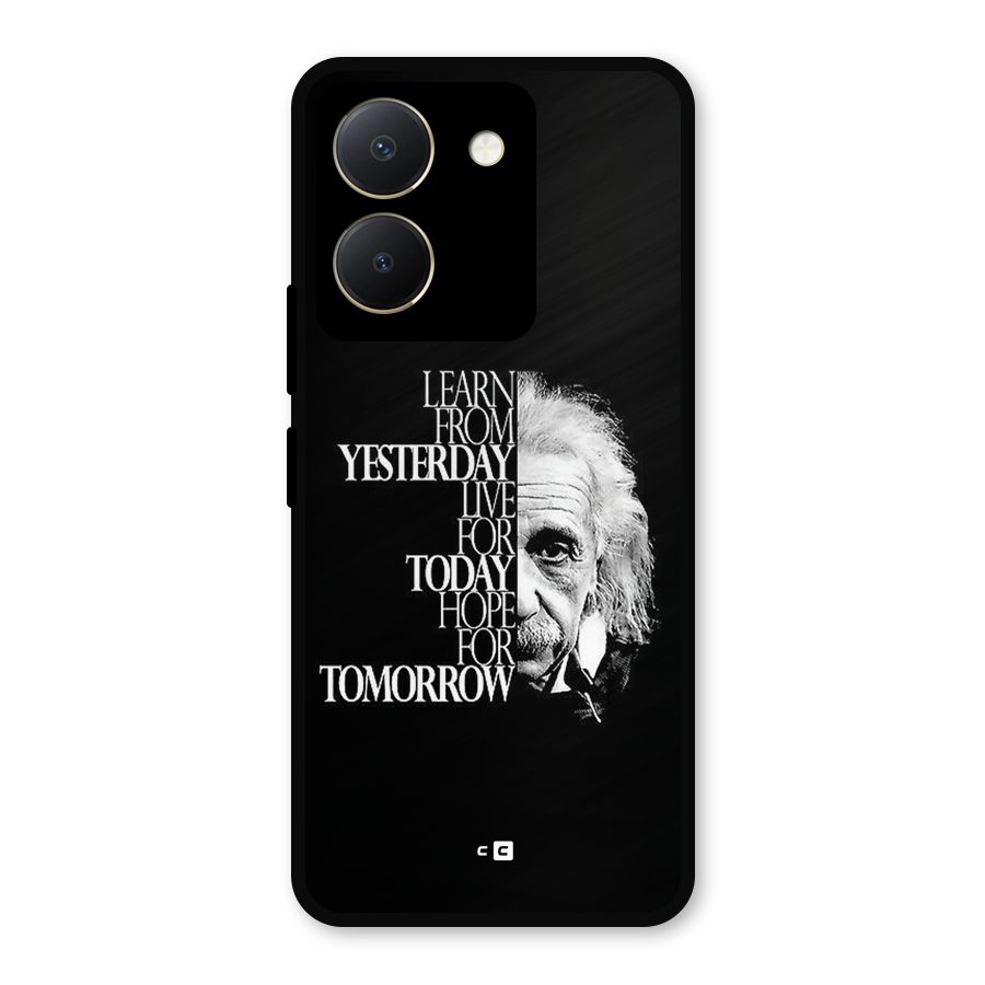 Learn From Yesterday Metal Back Case for Vivo Y36