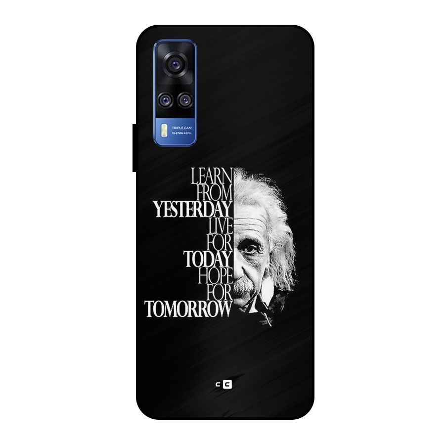 Learn From Yesterday Metal Back Case for Vivo Y51