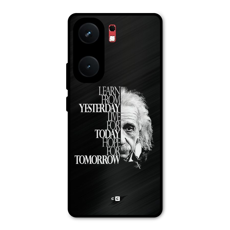 Learn From Yesterday Metal Back Case for iQOO Neo 9 Pro