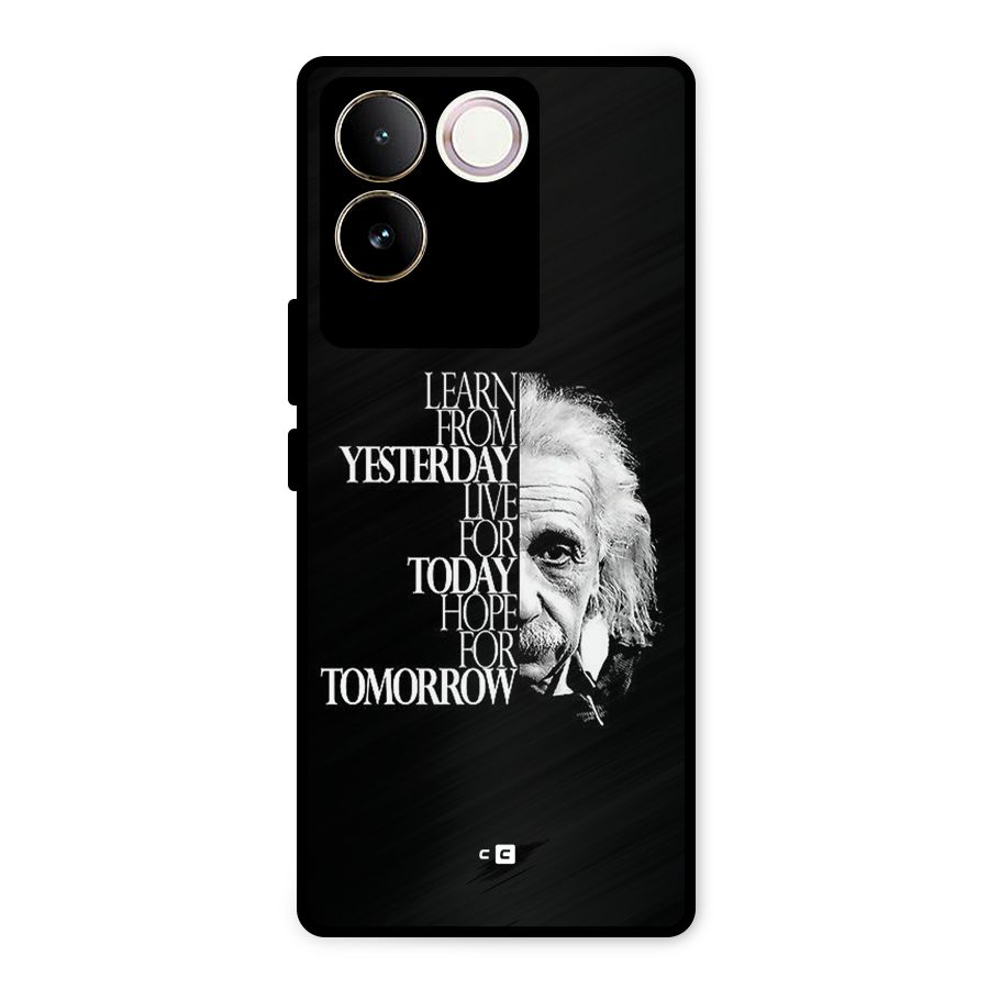 Learn From Yesterday Metal Back Case for iQOO Z7 Pro