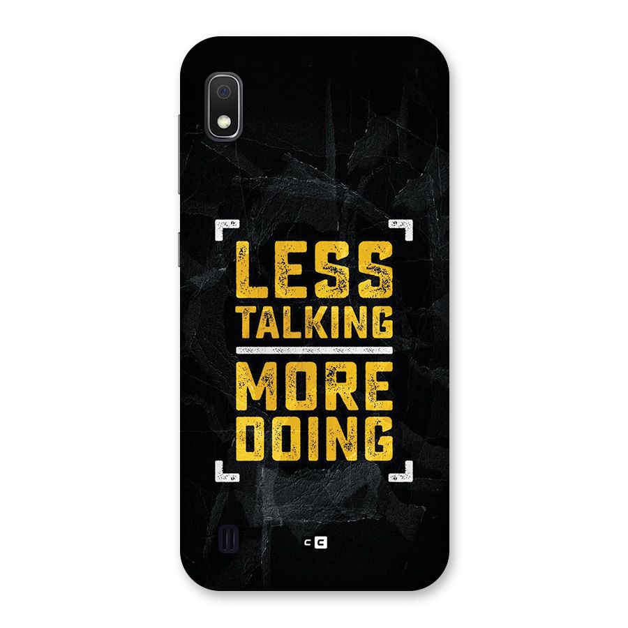 Less Talking Back Case for Galaxy A10