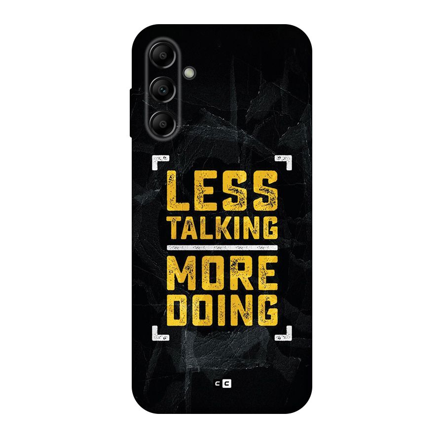 Less Talking Back Case for Galaxy A14 5G