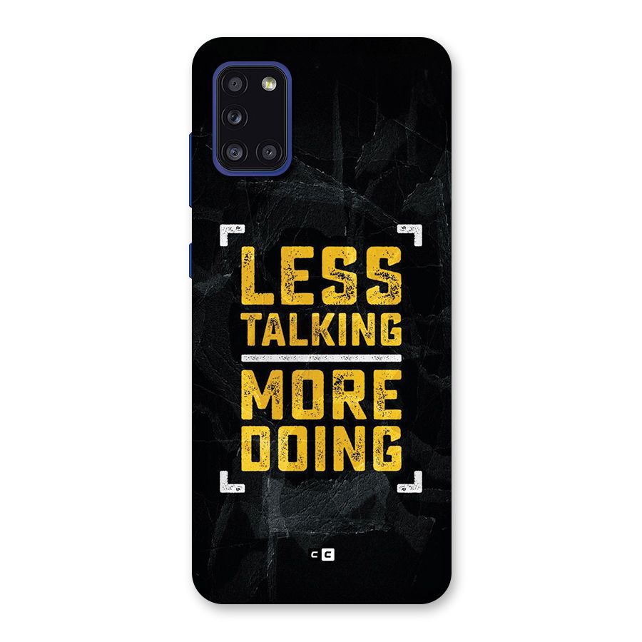 Less Talking Back Case for Galaxy A31