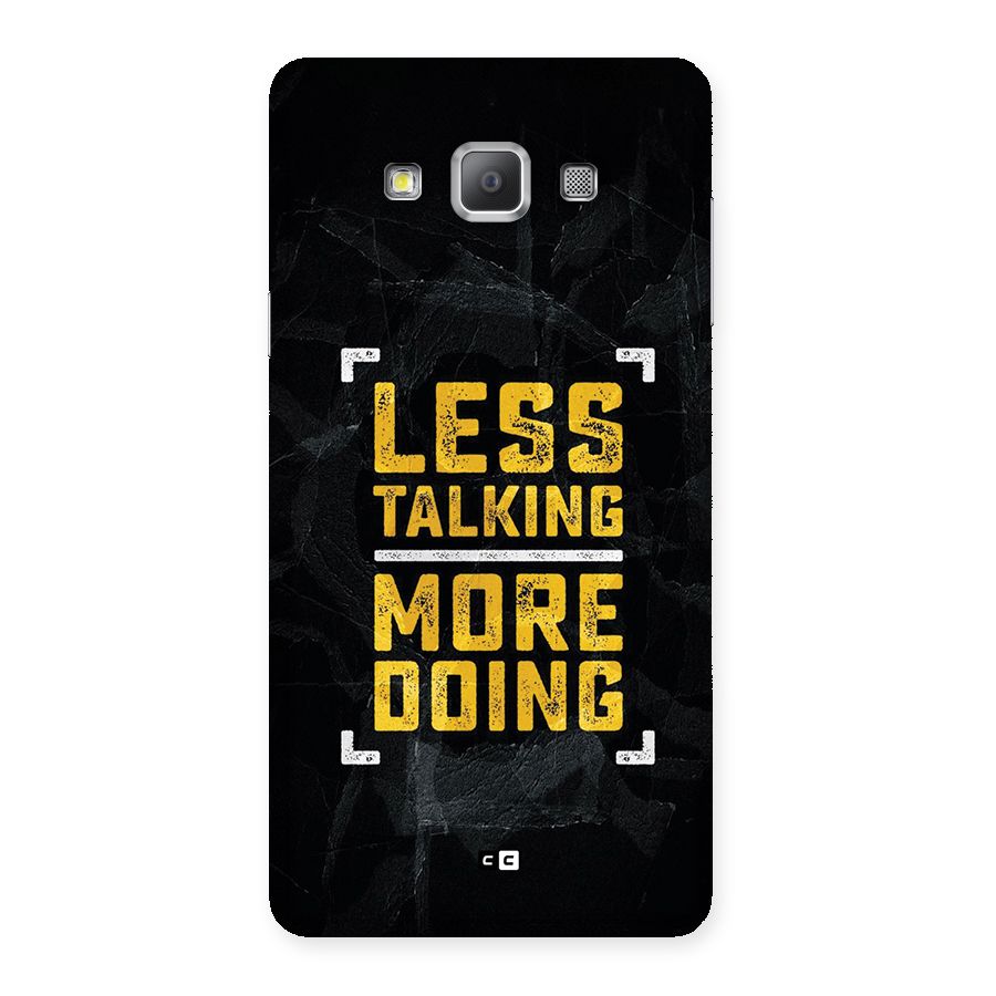 Less Talking Back Case for Galaxy A7